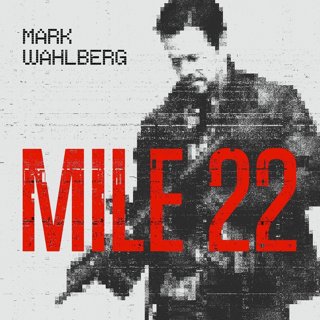Poster of STX Entertainment's Mile 22 (2018)