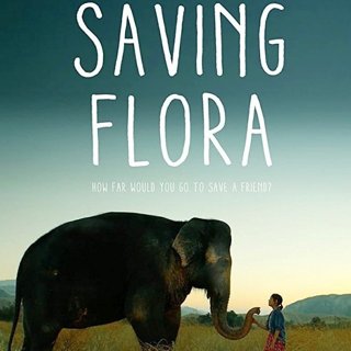 Poster of FJ Productions' Saving Flora (2018)