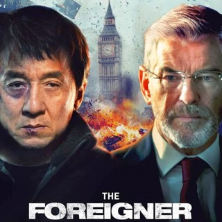 Poster of STX Entertainment's The Foreigner (2017)