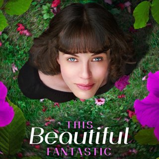 Poster of Samuel Goldwyn Films' This Beautiful Fantastic (2017)