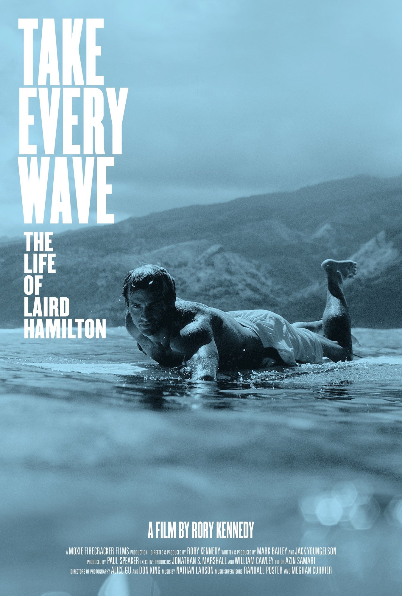 Poster of IFC Films' Take Every Wave: The Life of Laird Hamilton (2017)
