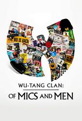 Wu-Tang Clan: Of Mics and Men Photo