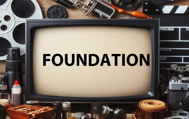 Foundation