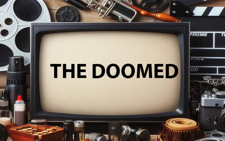 The Doomed