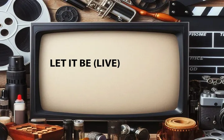 Let It Be (Live)