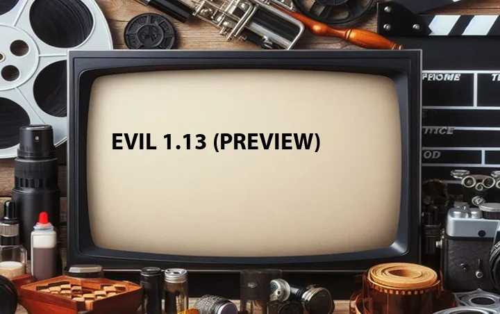 Evil 1.13 (Preview)