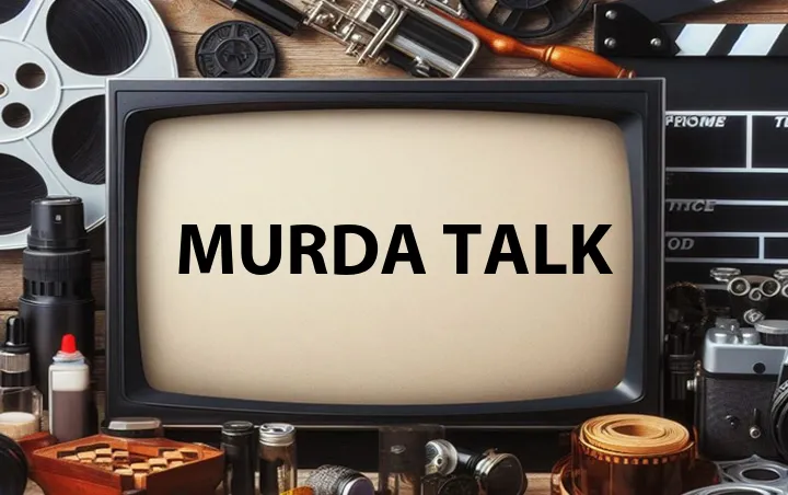Murda Talk
